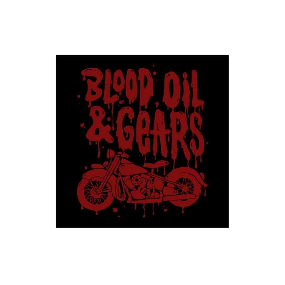 Blood Oil & Gears Sticker